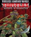 Teenage Mutant Ninja Turtles: Mutants in Manhattan