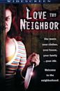 Love Thy Neighbor (2006 film)