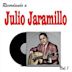 Recordando a Julio Jaramillo, Vol. 1