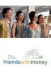 Friends with Money