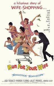 Run for Your Wife (1965 film)