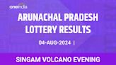 Arunachal Pradesh Lottery Singam Volcano Evening Winners August 4 - Check Results