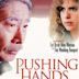 Pushing Hands