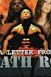 High Tension, Low Budget (the Making of a Letter from Death Row)