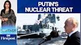 Russian President Putin Issues Nuclear Threat over US' Announcement |