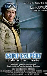 Saint-Exupéry: La dernière mission