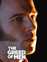 The Greed of Men