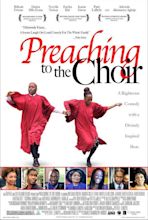 PREACHING TO THE CHOIR - Movieguide | Movie Reviews for Christians