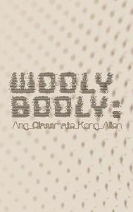 Wooly Booly: Ang Classmate Kong Alien
