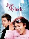Just My Luck (2006 film)