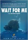 Wait for Me (2022 film)