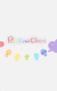 Rainbow Chicks