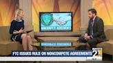 FTC issues rule on noncompete agreements