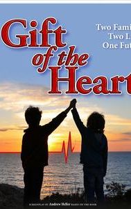 A Gift of the Heart | Drama, Family