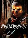 Preservation (film)