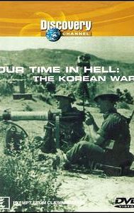 Our Time in Hell: The Korean War