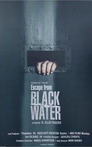 Escape from Black Water | Action