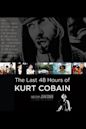 The Last 48 Hours of Kurt Cobain