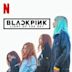 Blackpink: Light Up the Sky