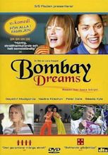 Bombay Dreams (2004) - IMDb