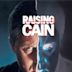 Raising Cain