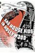 The Gas House Kids "in Hollywood"