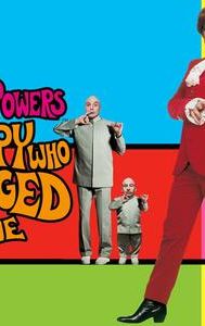 Austin Powers: The Spy Who Shagged Me