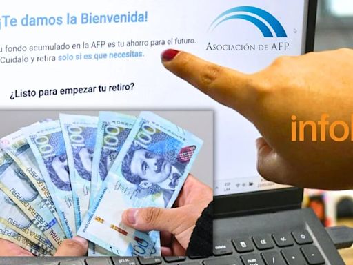 AFP, cronograma de pagos: ¿Quiénes faltan depositar su primera UIT y qué afiliados ya recibieron?