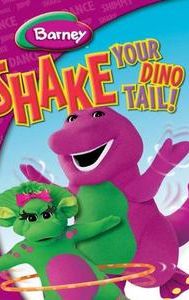 Barney: Shake Your Dino Tail!