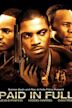 Paid in Full (2002 film)