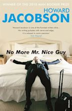 No More Mr Nice Guy by Howard Jacobson - Penguin Books Australia