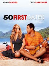 50 First Dates