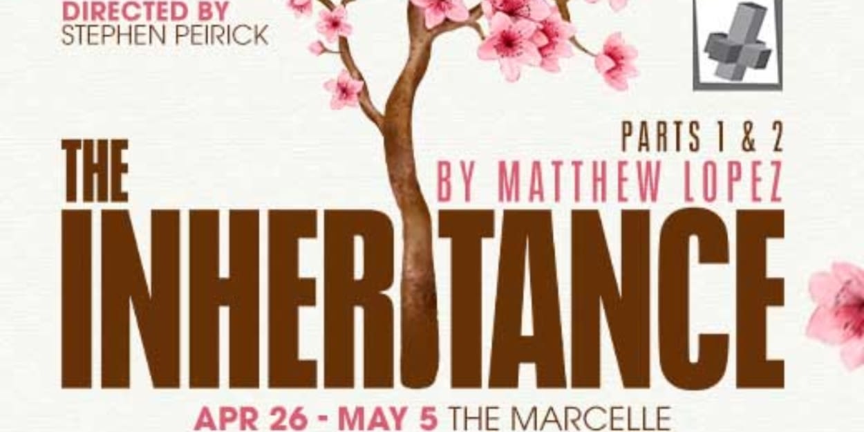 Tesseract Theatre Company Opens The Regional Premiere of THE INHERITANCE Parts 1 and 2