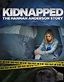 Kidnapped: The Hannah Anderson Story (2015) - WatchSoMuch