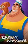 Kronk's New Groove