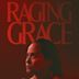 Raging Grace