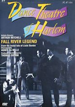 Dance Theatre of Harlem: Fall River Legend (From the Brutal Tale of ...