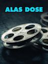 Alas-Dose