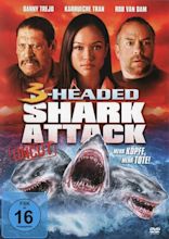 3-Headed Shark Attack wiki, synopsis, reviews, watch and download