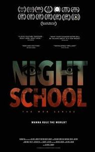 Night School: The Web Series