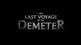 The Last Voyage of Demeter Streaming Release Date Rumors