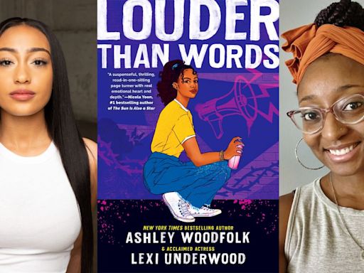‘Louder Than Words,’ From ‘Little Fires Everywhere’ Star Lexi Underwood And Ashley Woodfolk, Is A YA Must-Read