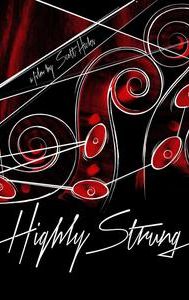 Highly Strung