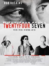 Twenty Four Seven (film)