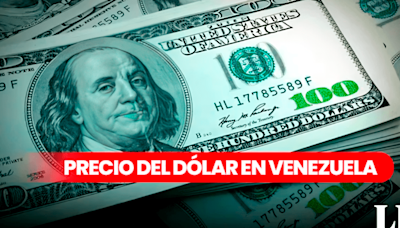 REVISA, DolarToday y Monitor Dólar: precio del dólar en Venezuela hoy, 20 de julio