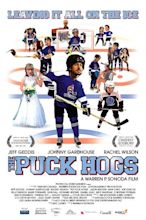 The Puck Hogs (2009) | SHOOT GOOD FILMS