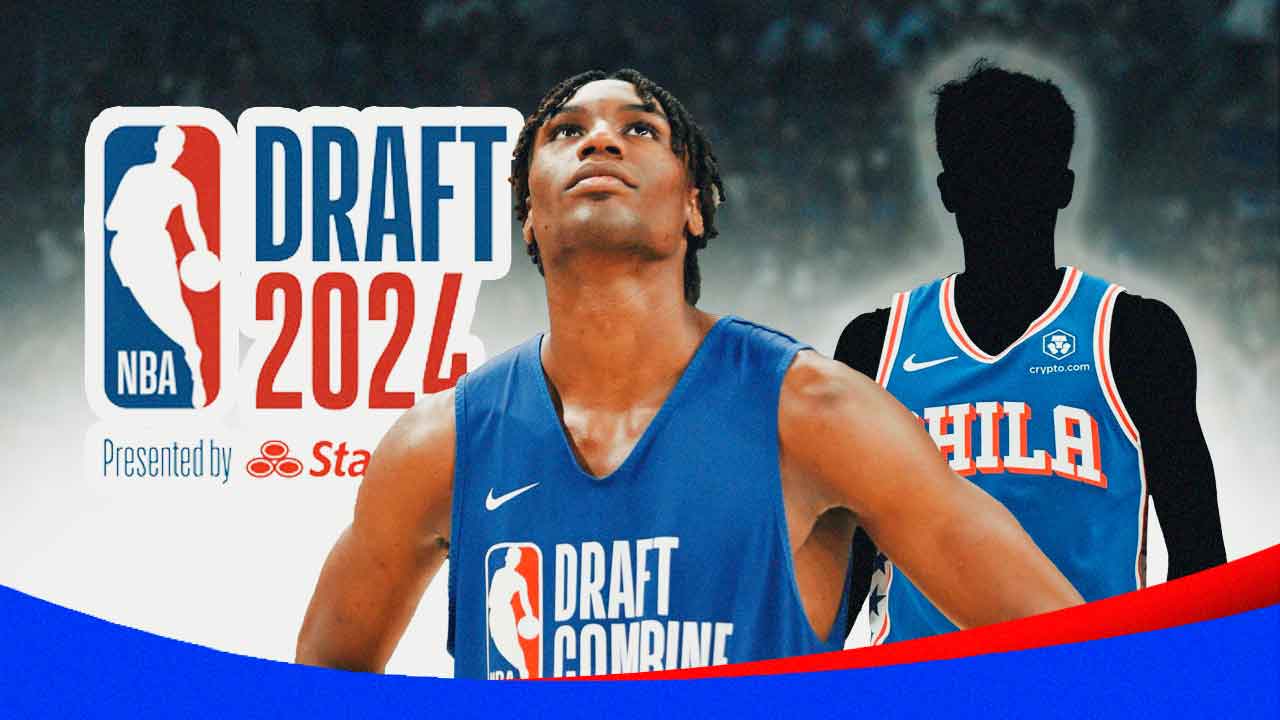 76ers 2024 NBA Mock Draft roundup after combine