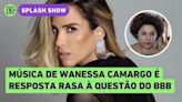 Com letra medíocre, Wanessa se recusa a entender que é a errada da história, aponta Yas Fiorelo