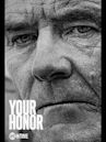 FREE SHOWTIME: Your Honor(FREE FULL EPISODE) (TV-MA)