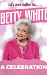 Betty White: A Celebration